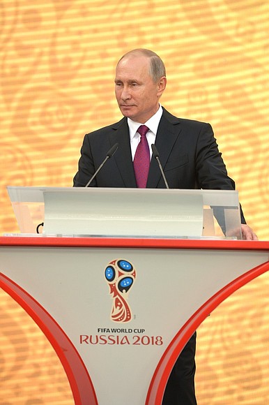 Speech at the 2018 FIFA World Cup Trophy Tour kick-off ceremony.