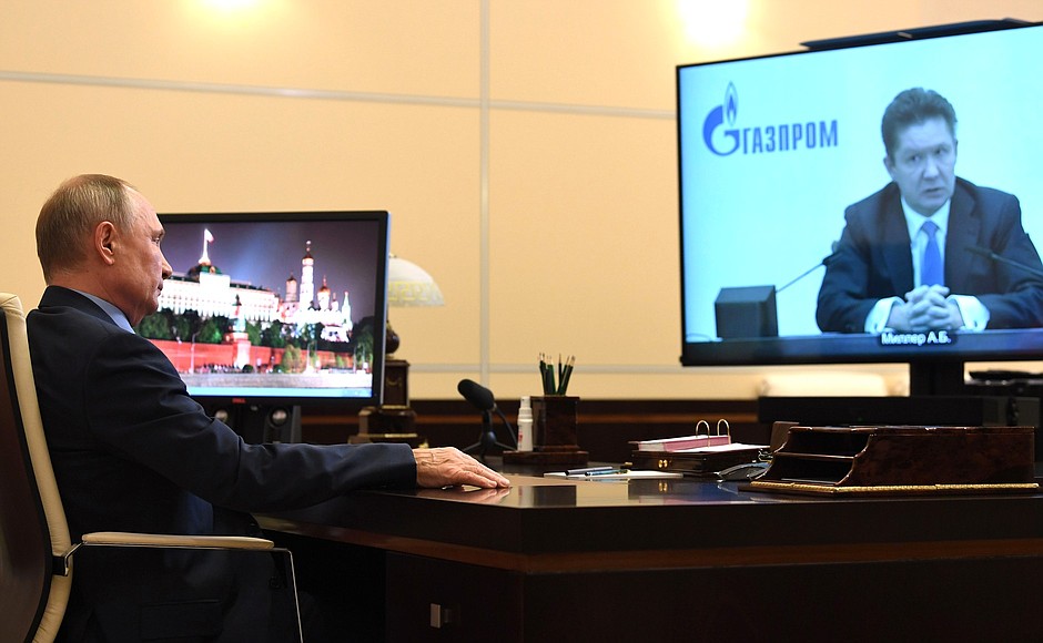 Meeting with Gazprom CEO Alexei Miller (via videoconference).
