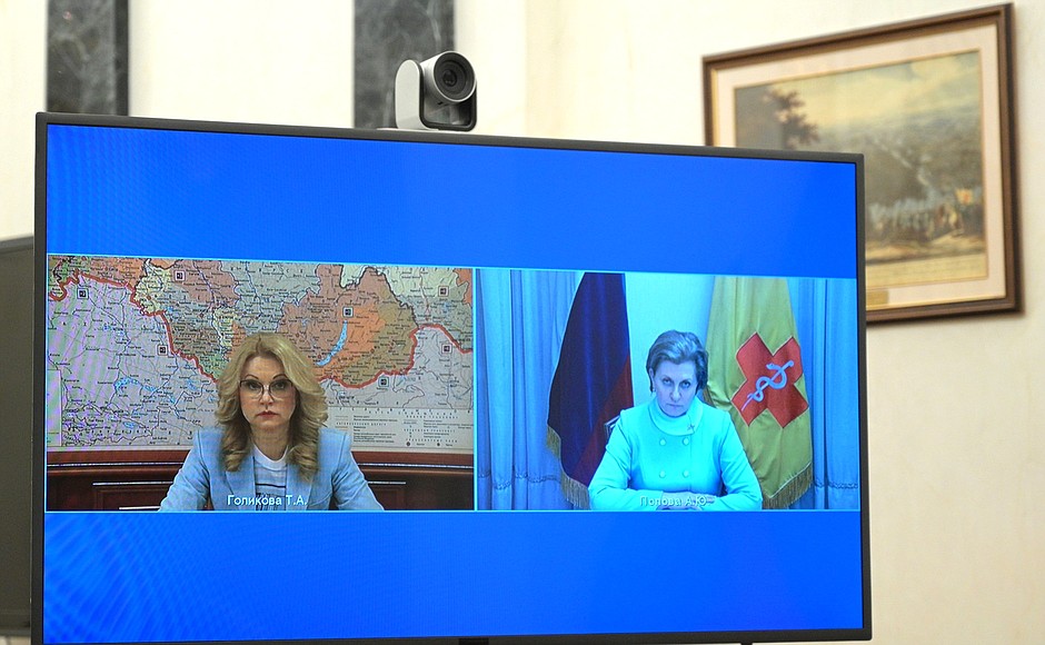 Working meeting (via videoconference) with Deputy Prime Minister Tatyana Golikova and Head of the Federal Service for the Oversight of Consumer Protection and Welfare [Rospotrebnadzor] Anna Popova.