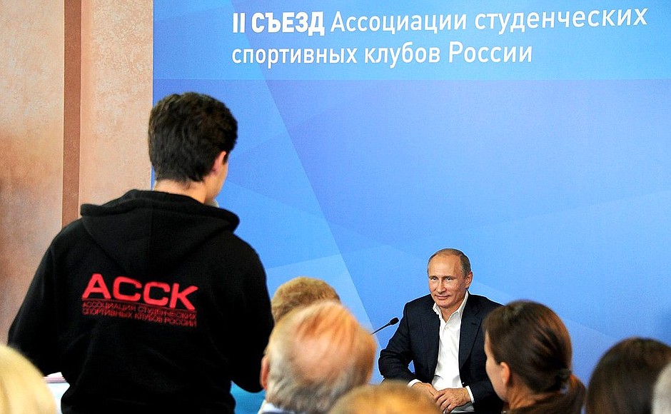 During a meeting with members of the Russian Student Sports Clubs Association.