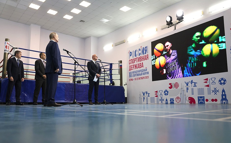 During the Sports for a Nation presentations and the ceremony to open new sports facilities in several regions as part of the 11th Russia – Country of Sports International Sports Forum.