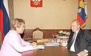 С заместителем Председателя Правительства Валентиной Матвиенко.