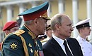 With Defence Minister Sergei Shoigu during the Main Naval Parade.