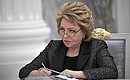 Speaker of the Federation Council Valentina Matviyenko at the meeting of Council for Strategic Development and Priority Projects.