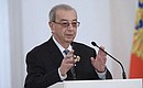 Winner of the Russian Federation National Award for outstanding achievements in humanitarian work Yevgeny Primakov.