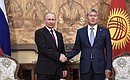 With President of Kyrgyzstan Almazbek Atambayev.